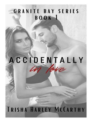 cover image of Accidentally in Love